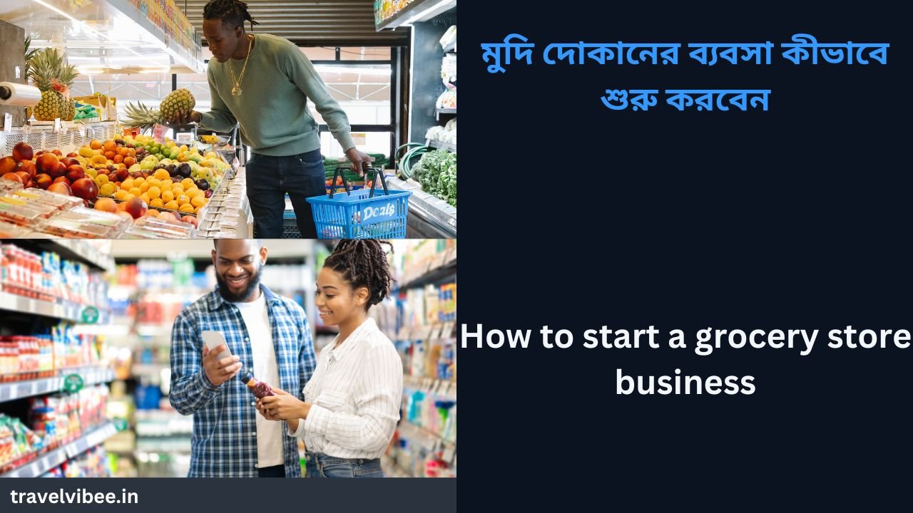 How to start grocery store business