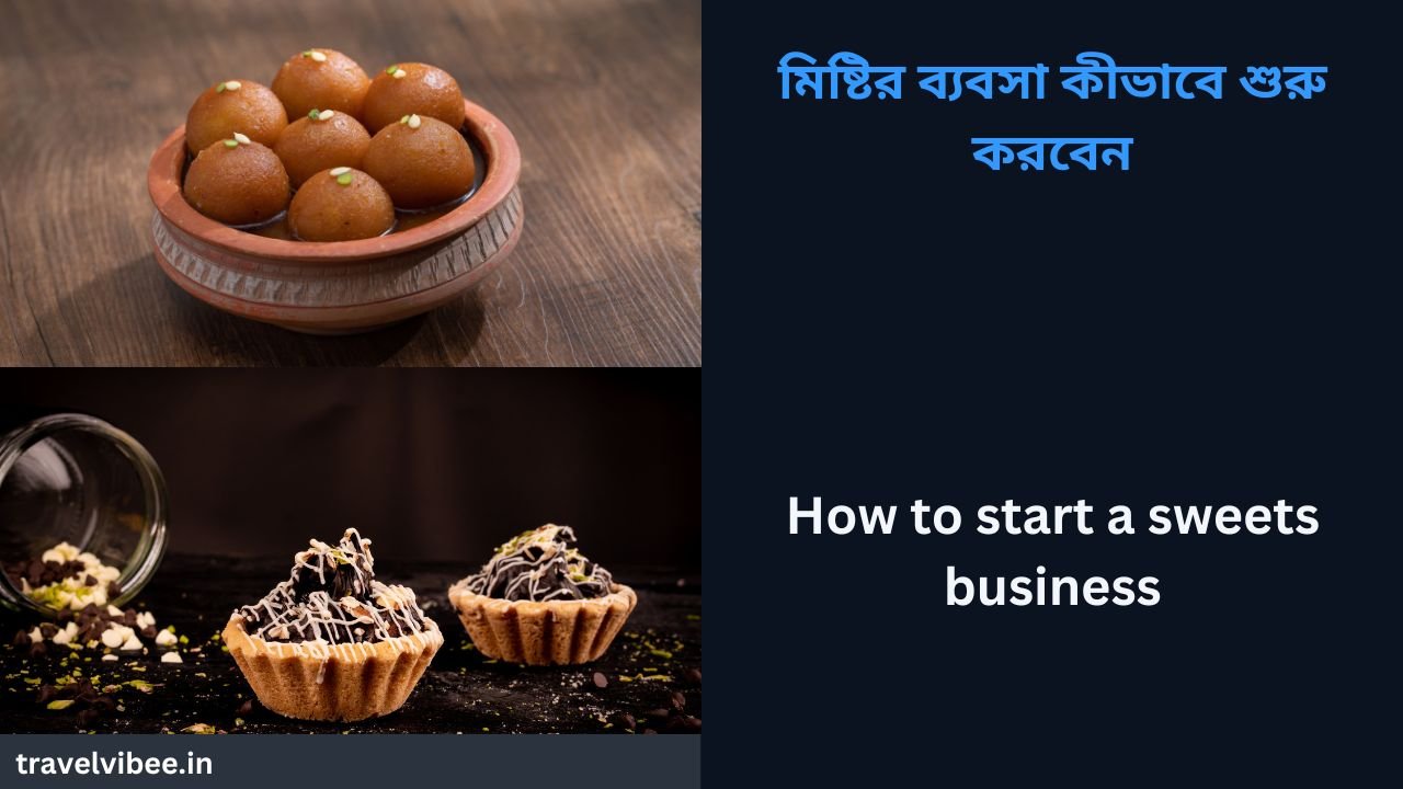 How to start sweets business